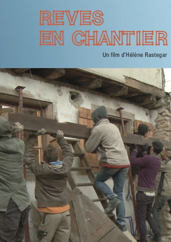 Rêves en chantier