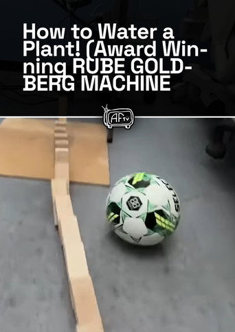 How to Water a Plant! (Award Winning RUBE GOLDBERG MACHINE 2023)
