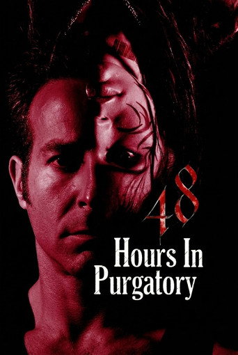 48 Hours in Purgatory