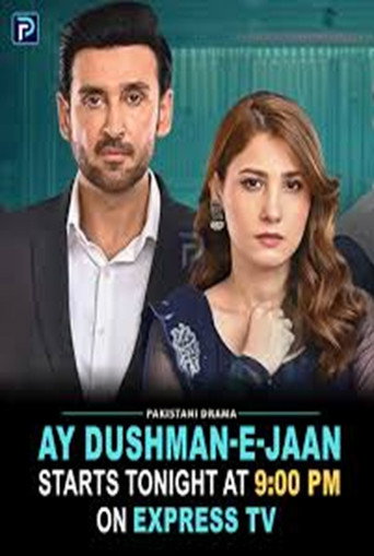 Ay Dushman-e-Jaan