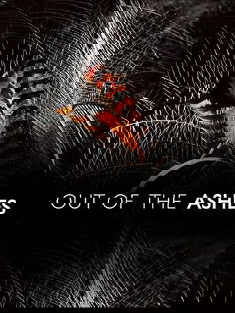 Out of the Ashes