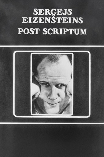Sergei Eisenstein. Post Scriptum