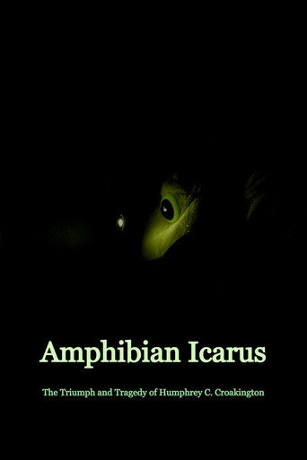 Amphibian Icarus: The Triumph and Tragedy of Humphrey C. Croakington