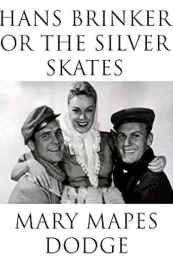 Hans Brinker or the Silver Skates