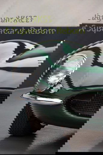 Jaguar XKSS - A Supercar Is Reborn