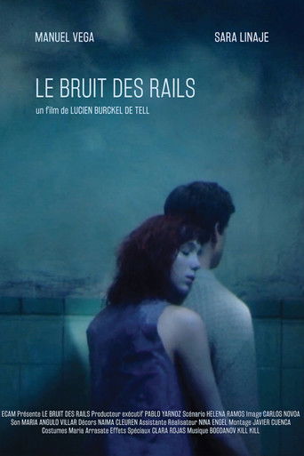 Le bruit des rails