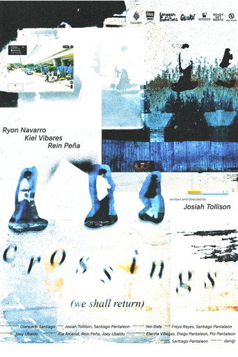Crossings (We Shall Return)