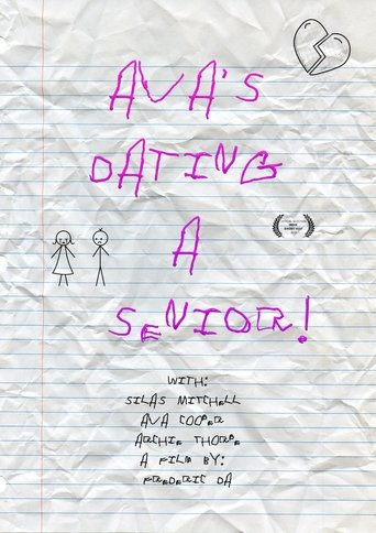 Ava's Dating a Senior!