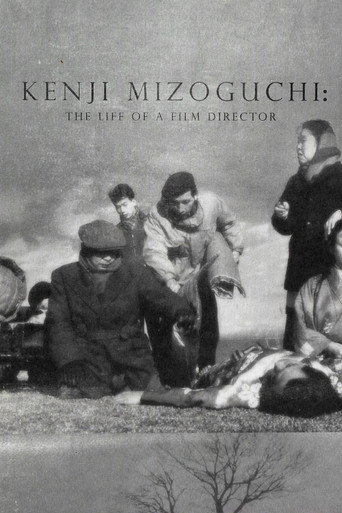 Kenji Mizoguchi: The Life of a Film Director