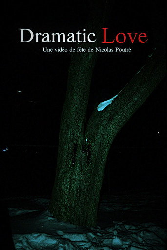 Dramatic Love