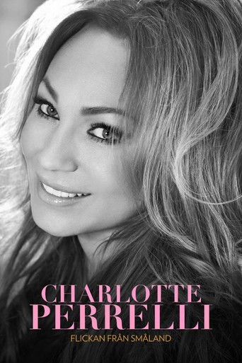 Charlotte Perrelli: Flickan Från Småland