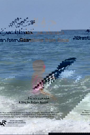 Vibrations from Gaza