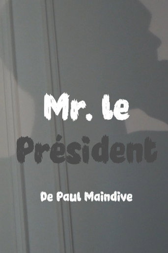 Monsieur le Président