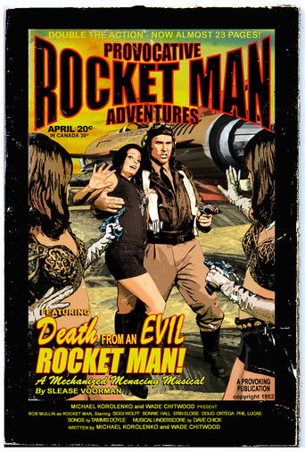 Rocket Man: Death From An Evil Rocket Man