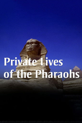 Private Lives of the Pharaohs