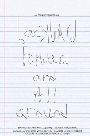 Backward, Forward, and All Around