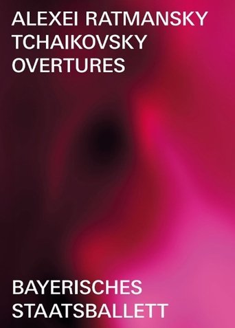 Ratmansky: Tchaikovsky Overtures