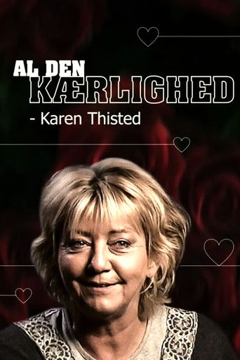 Al den kærlighed - Karen Thisted