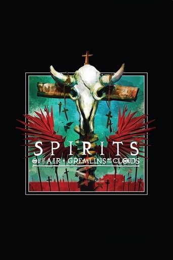 Spirits of the Air Gremlins of the Clouds (1988)