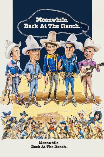 Poster for Meanwhile, Back at the Ranch