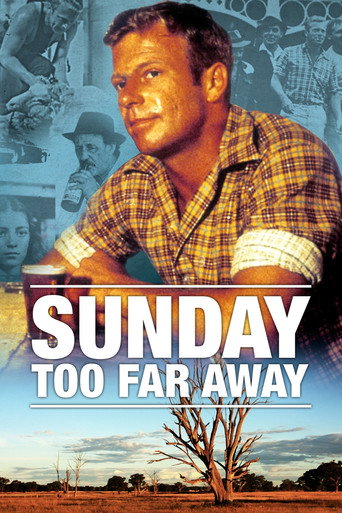 Poster for Sunday Too Far Away