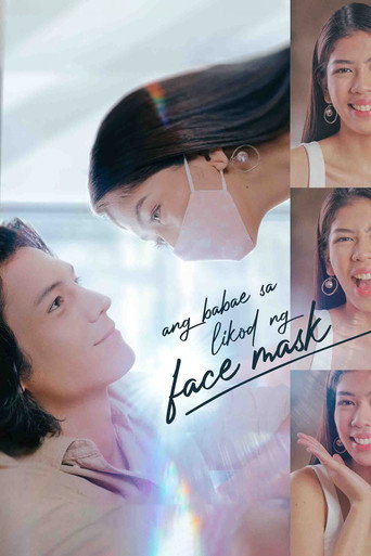Poster for Ang Babae Sa Likod Ng Face Mask