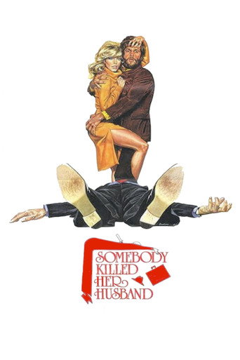 Poster for Somebody Killed Her Husband