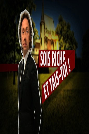 Poster for Sois riche et tais-toi
