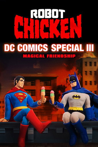 Poster for The Robot Chicken DC Comics Special III: Magical Friendship