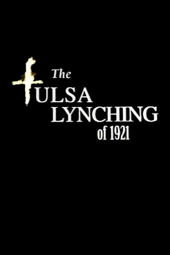 Poster for The Tulsa Lynching of 1921: A Hidden Story