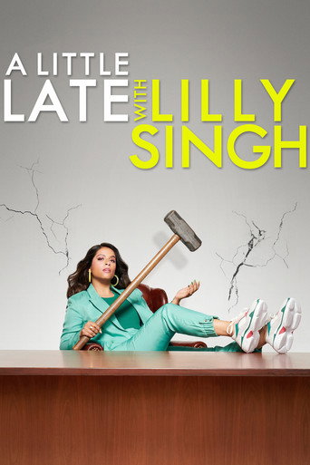 Poster for A Little Late with Lilly Singh