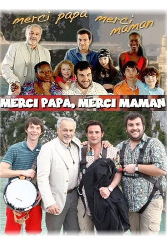 Poster for Merci papa, merci maman