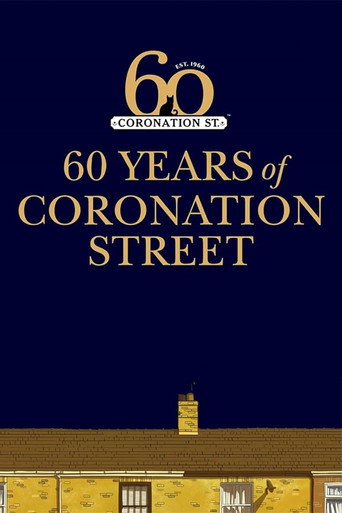 Poster for Coronation Street: 60 Unforgettable Years
