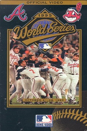 Poster for 1995 Atlanta Braves: The Official World Series Film