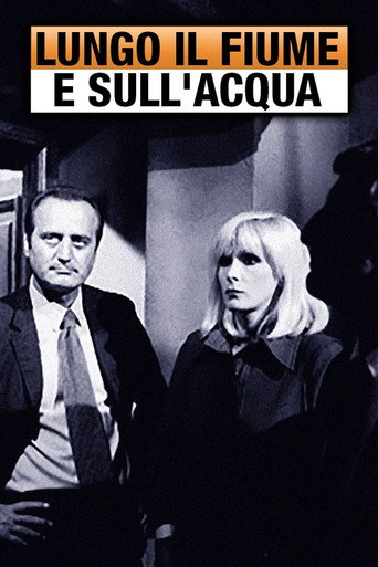 Poster for Lungo il fiume e sull'acqua