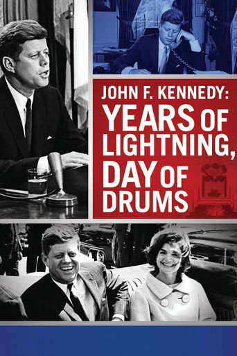 Poster for John F. Kennedy: Years of Lightning, Day of Drums