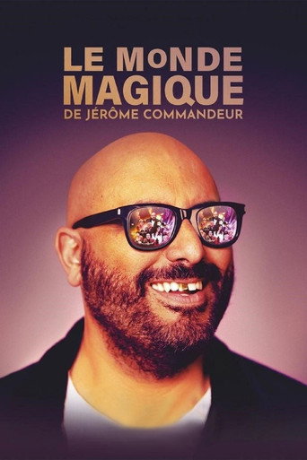 Poster for Le Monde magique de Jérôme Commandeur