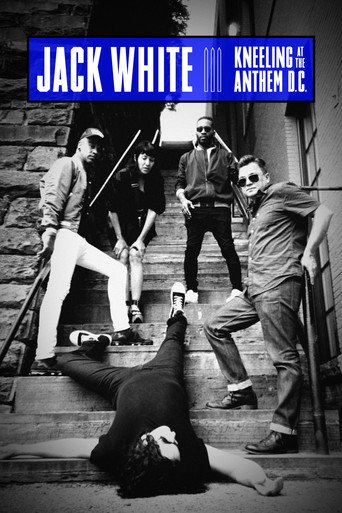 Poster for Jack White: Kneeling At The Anthem D.C.