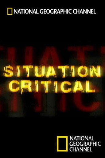 Poster for National Geographic: Situation Critical