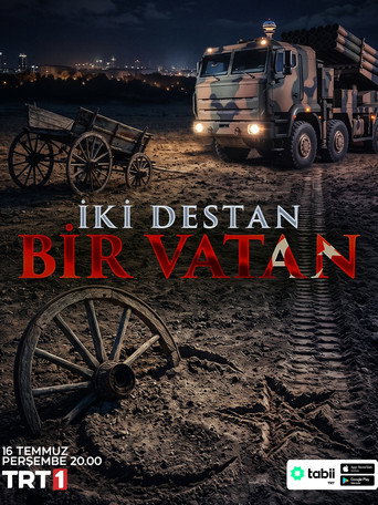 Poster for İki Destan Bir Vatan
