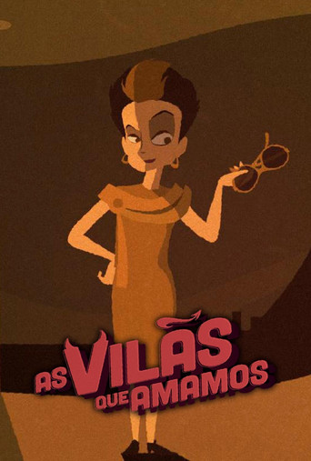 Poster for As Vilãs Que Amamos
