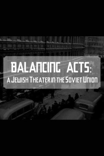 Poster for Balancing Acts: A Jewish Theatre in The Soviet Union