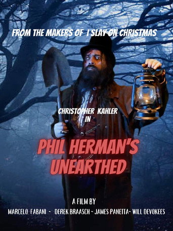 Poster for Phil Herman's Unearthed