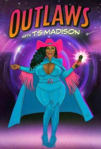 Poster for Outlaws with TS Madison