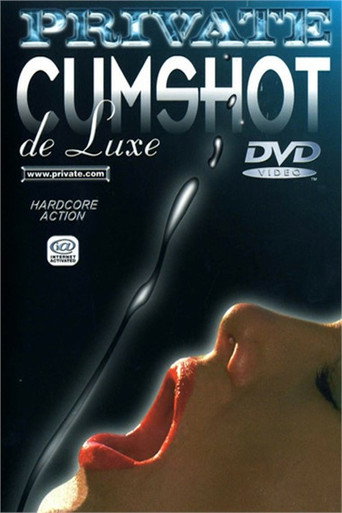 Poster for Private Cumshot de Luxe