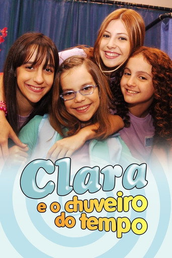 Poster for Clara e o Chuveiro do Tempo