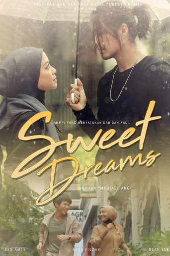 Poster for Sweet Dreams (Astro) Mira Filzah & Ben Amir