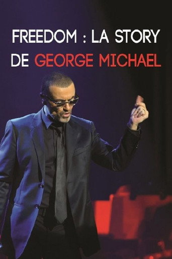 Poster for Freedom : La Story de George Michael