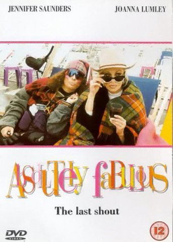 Poster for Absolutely Fabulous: The Last Shout