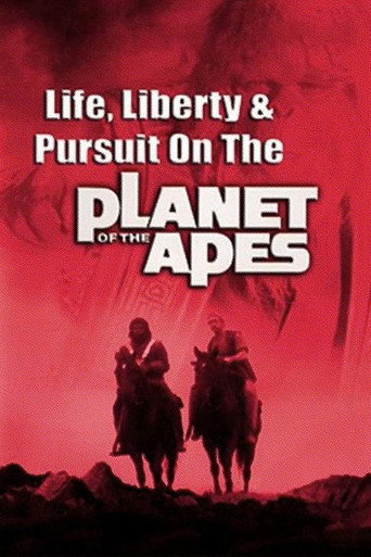 Poster for Life, Liberty and Pursuit on the Planet of the Apes